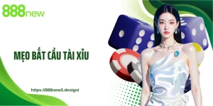 Mẹo Bắt Cầu Tài Xỉu 888NEW: Nghệ Thuật Đọc Vị Mọi Phiên Cược